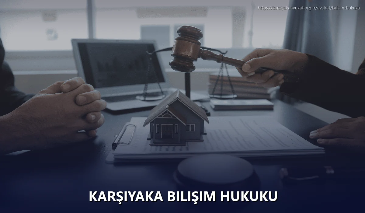 Karşiyaka Bilişim Hukuku