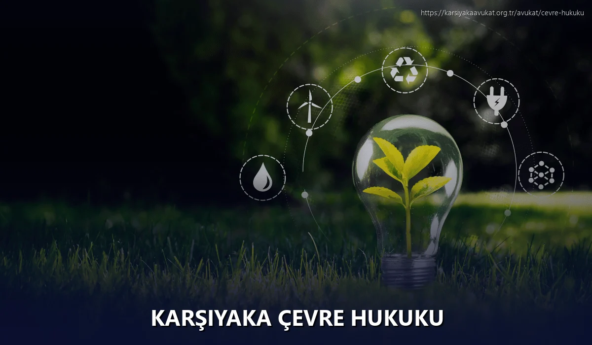Karşiyaka Çevre Hukuku