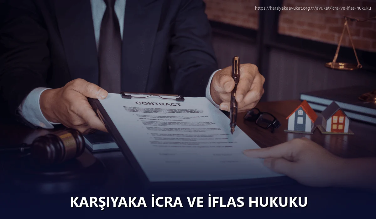 Karşiyaka İcra ve İflas Hukuku