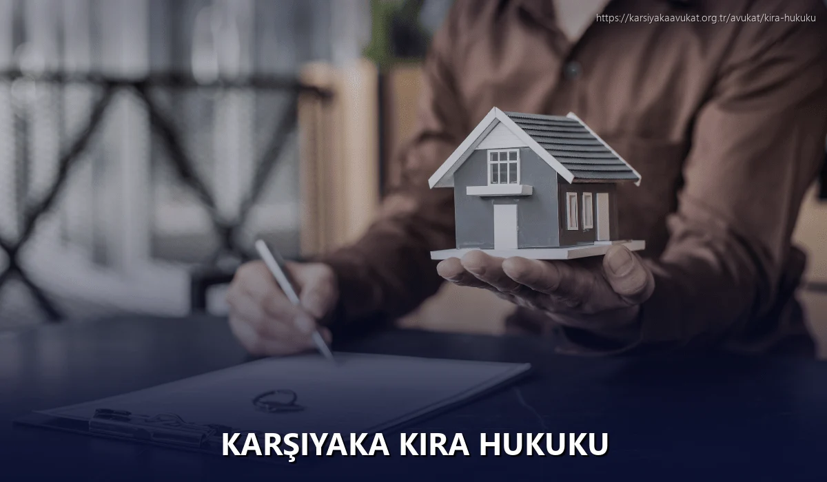 Karşiyaka Kira Hukuku