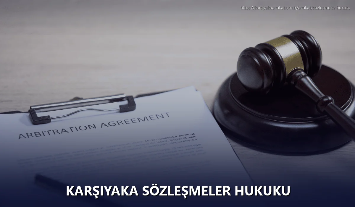 Karşiyaka Sözleşmeler Hukuku