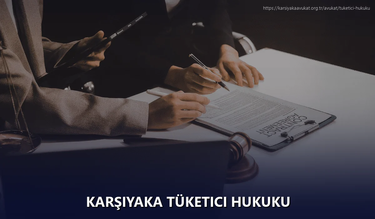Karşiyaka Tüketici Hukuku