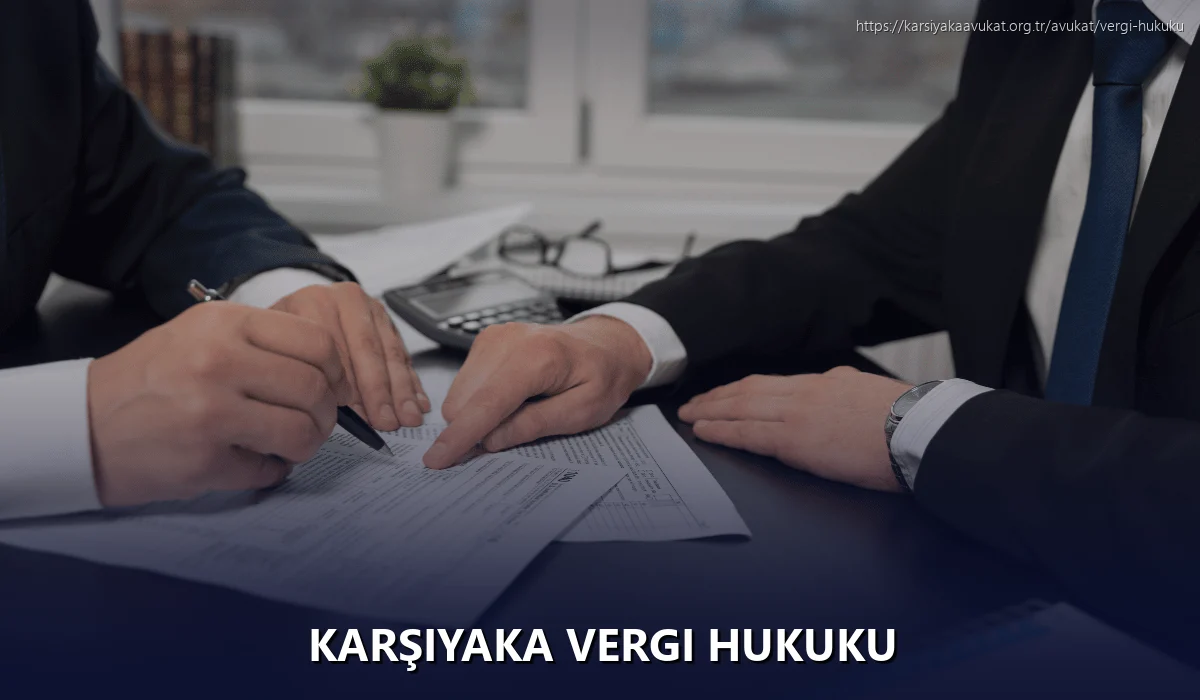 Karşiyaka Vergi Hukuku